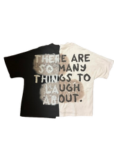 Load image into Gallery viewer, LAUGHTER IS ART [TEE]
